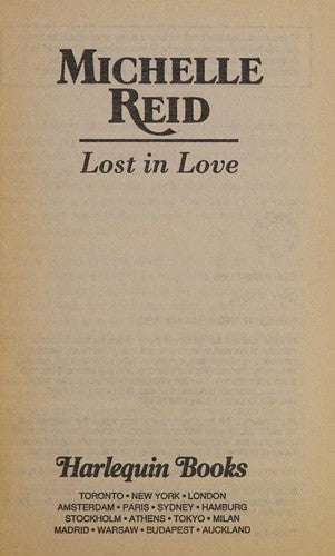 Lost in Love (Harlequin Presents No 1665)