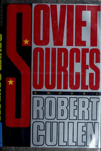 Soviet Sources: A Novel