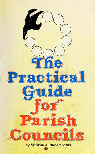 The Practical Guide For Parish Councils