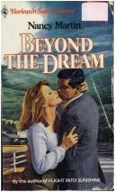 Beyond The Dream (Harlequin Superromance No. 170)