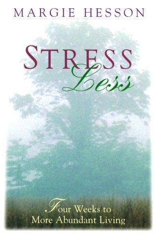 Stress Less