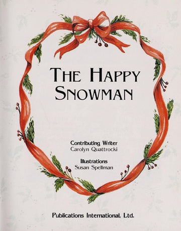 The Happy Snowman