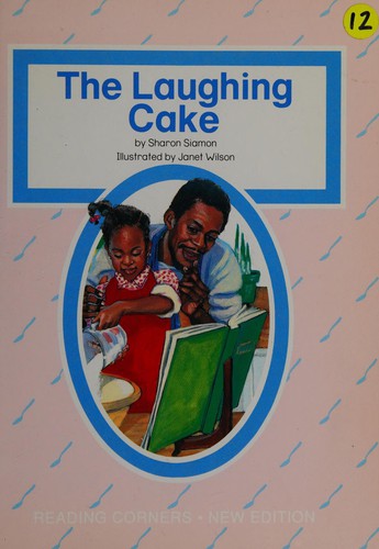 Laughing Cake: (DOMINIE READING CORNERS)