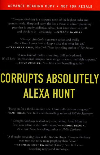 Corrupts Absolutely