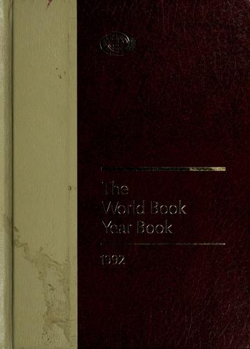 The World Book Year Book 1992: A Review of the Events of 1991