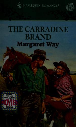 The Carradine Brand (Harlequin Romance, No 3331)
