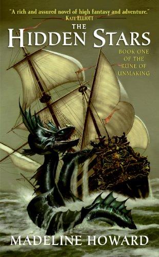 The Hidden Stars: Book One Of The Rune Of Unmaking
