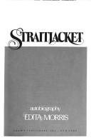 Straitjacket: effervescent autobiography