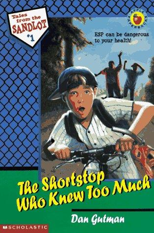 The Shortstop Who Knew Too Much (Tales From The Sandlot)