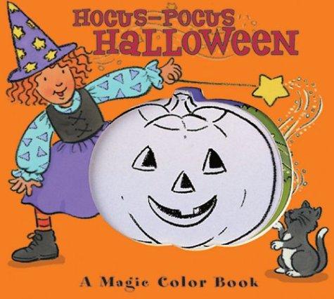 A Magic Color Book: Hocus-Pocus Halloween: (Magic Color Books)