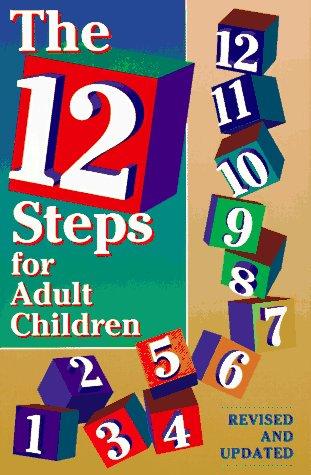 Twelve Steps For Adult Children