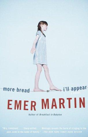 More Bread Or I'll Appear