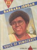 Barbara Jordan: Voice Of Democracy (Book Report Biography)