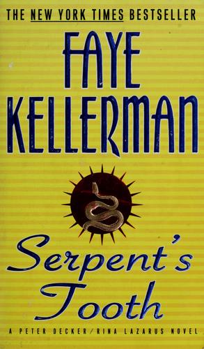 Serpent's Tooth: A Peter Decker/Rina Lazarus Novel (Peter Decker & Rina Lazarus Novels)