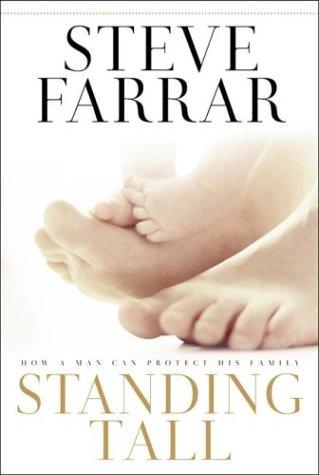 Standing Tall: How A Man Can Protect His Family