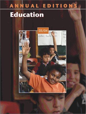 Annual Editions: Education 03/04: Education 03/04