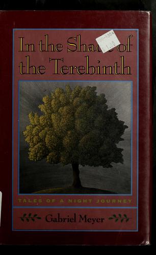 In The Shade Of The Terebinth: tales of a night journey