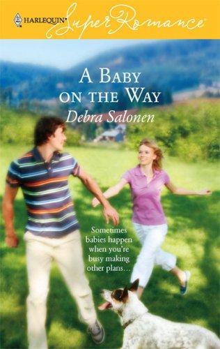 A Baby On The Way (Harlequin Superromance, No 1386)