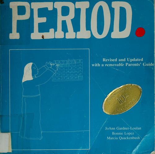 Period: With Parent's Guide