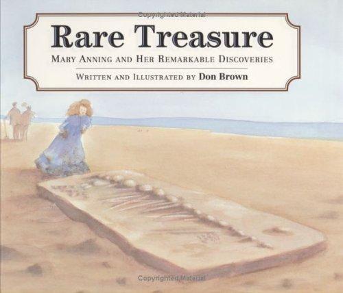 Rare Treasure: Mary Anning And Her Remarkable Discoveries
