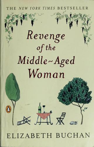 Revenge Of The Middle-Aged Woman