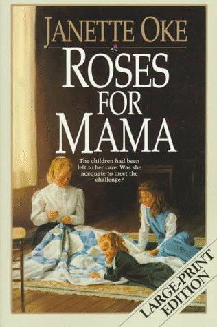 Roses For Mama (Women Of The West)