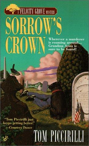 Sorrow's Crown (Felicity Grove Mysteries)