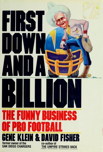 First Down And A Billion: The Funny Business Of Pro Football