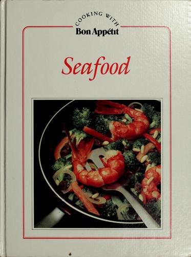 Seafood (Cooking With Bon Appetit)