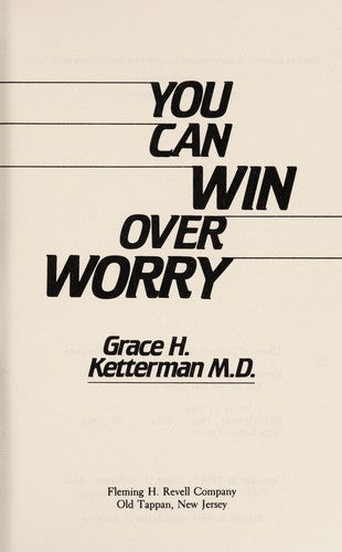 You Can Win Over Worry