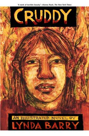 Cruddy: An Illustrated Novel