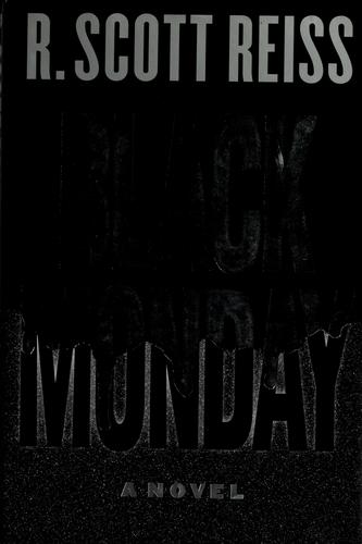 Black Monday: A Novel