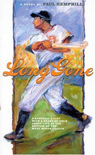 Long Gone: A Novel