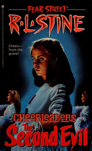 The Second Evil (Fear Street Cheerleaders, No. 2)