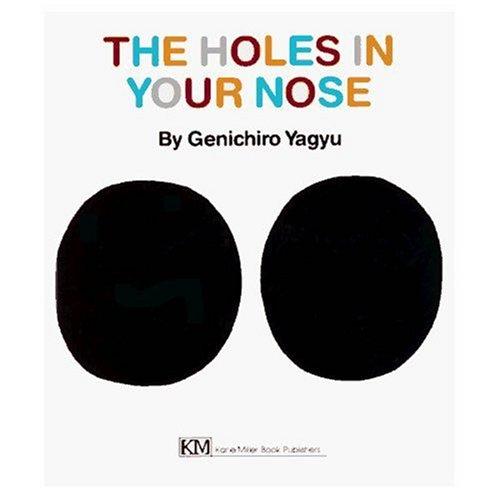 The Holes In Your Nose (My Body Science Series) (My Body Science Series)