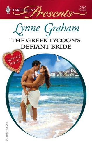 The Greek Tycoon's Defiant Bride (Harlequin Presents)