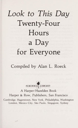 Look To This Day: twenty-four hours a day for everyone