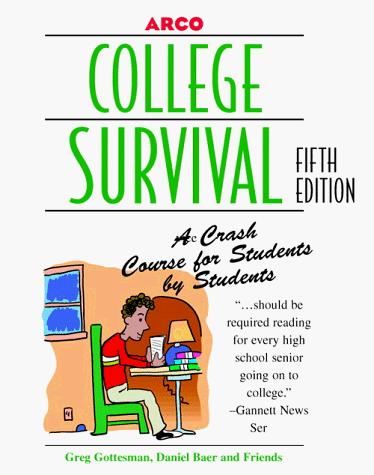 College Survival: a crash course for students by students