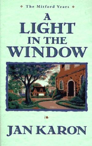 A Light In The Window (The Mitford Years, Book 2)
