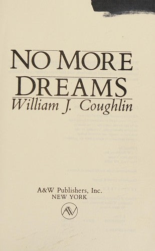 No More Dreams