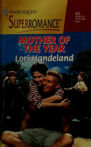 Mother Of The Year (Harlequin Superromance No. 922)