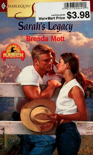 Sarah's Legacy: Home On The Ranch (Harlequin Superromance No. 1037)