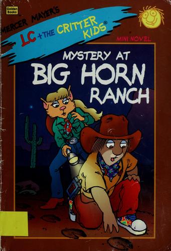 Mystery At Big Horn Ranch