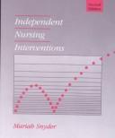 Independent Nursing Interventions