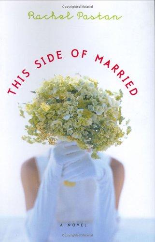 This Side Of Married