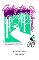 Cycling The Backroads Of Southern New Hampshire: 30 scenic tours