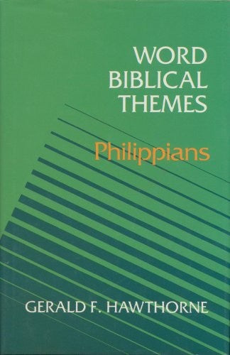 Word Biblical Themes: Philippians