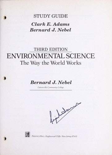 Environmental Science: The Way The World Works (Study Guide)