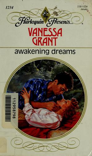 Awakening Dreams (Harlequin Presents, No 1234)