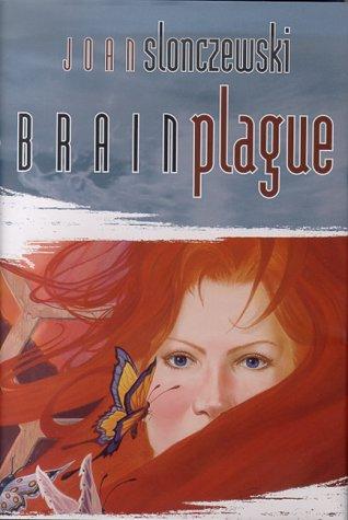 Brain Plague (Elysium Cycle)